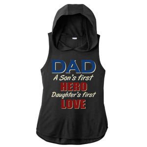 Dad A Son First Hero Daughters First Love Ladies PosiCharge Tri-Blend Wicking Draft Hoodie Tank