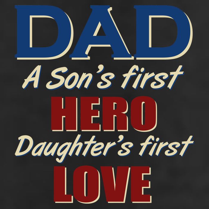 Dad A Son First Hero Daughters First Love Cool Comfort Performance Bucket Hat