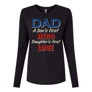 Dad A Son First Hero Daughters First Love Womens Cotton Relaxed Long Sleeve T-Shirt