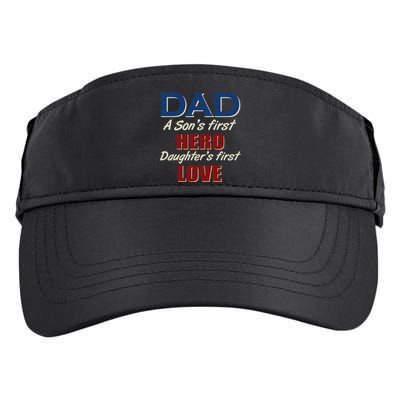 Dad A Son First Hero Daughters First Love Adult Drive Performance Visor