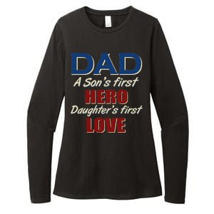 Dad A Son First Hero Daughters First Love Womens CVC Long Sleeve Shirt