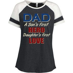 Dad A Son First Hero Daughters First Love Enza Ladies Jersey Colorblock Tee