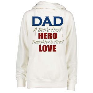 Dad A Son First Hero Daughters First Love Womens Funnel Neck Pullover Hood