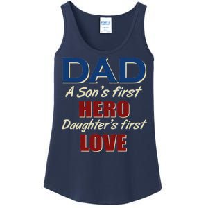 Dad A Son First Hero Daughters First Love Ladies Essential Tank