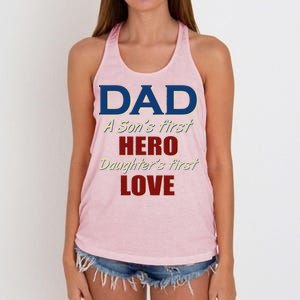 Dad A Son First Hero Daughters First Love Women's Knotted Racerback Tank