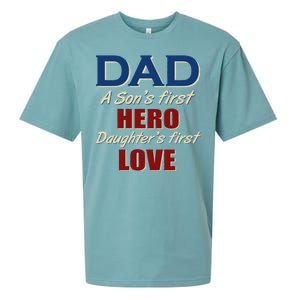 Dad A Son First Hero Daughters First Love Sueded Cloud Jersey T-Shirt