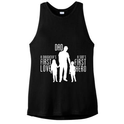 Dad A Son's First Hero Daughters First Love Ladies PosiCharge Tri-Blend Wicking Tank