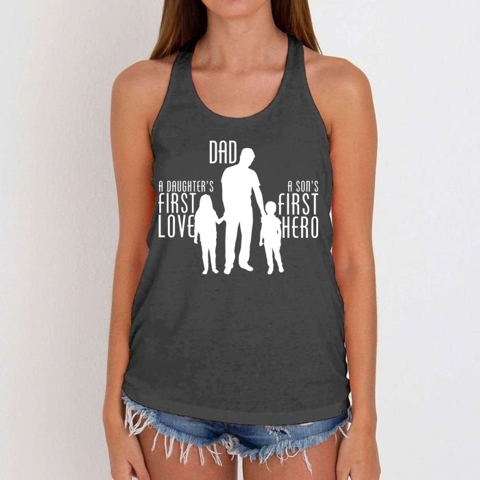 Dad A Son's First Hero Daughters First Love Women's Knotted Racerback Tank