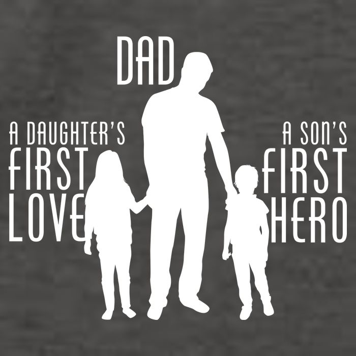 Dad A Son's First Hero Daughters First Love Vector Backpack