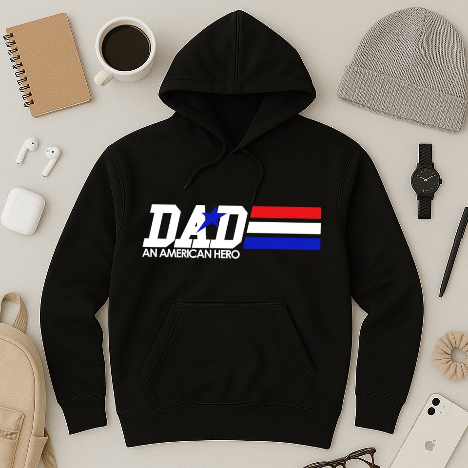 Dad An American Hero Hoodie