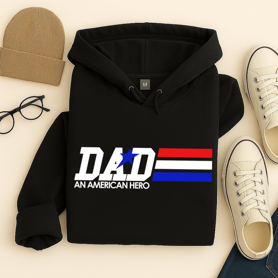 Dad An American Hero Hoodie