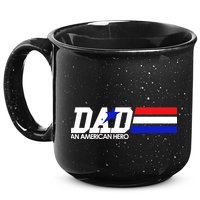 Dad An American Hero 15oz Campfire Ceramic Mug