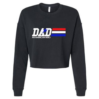 Dad An American Hero Cropped Pullover Crew