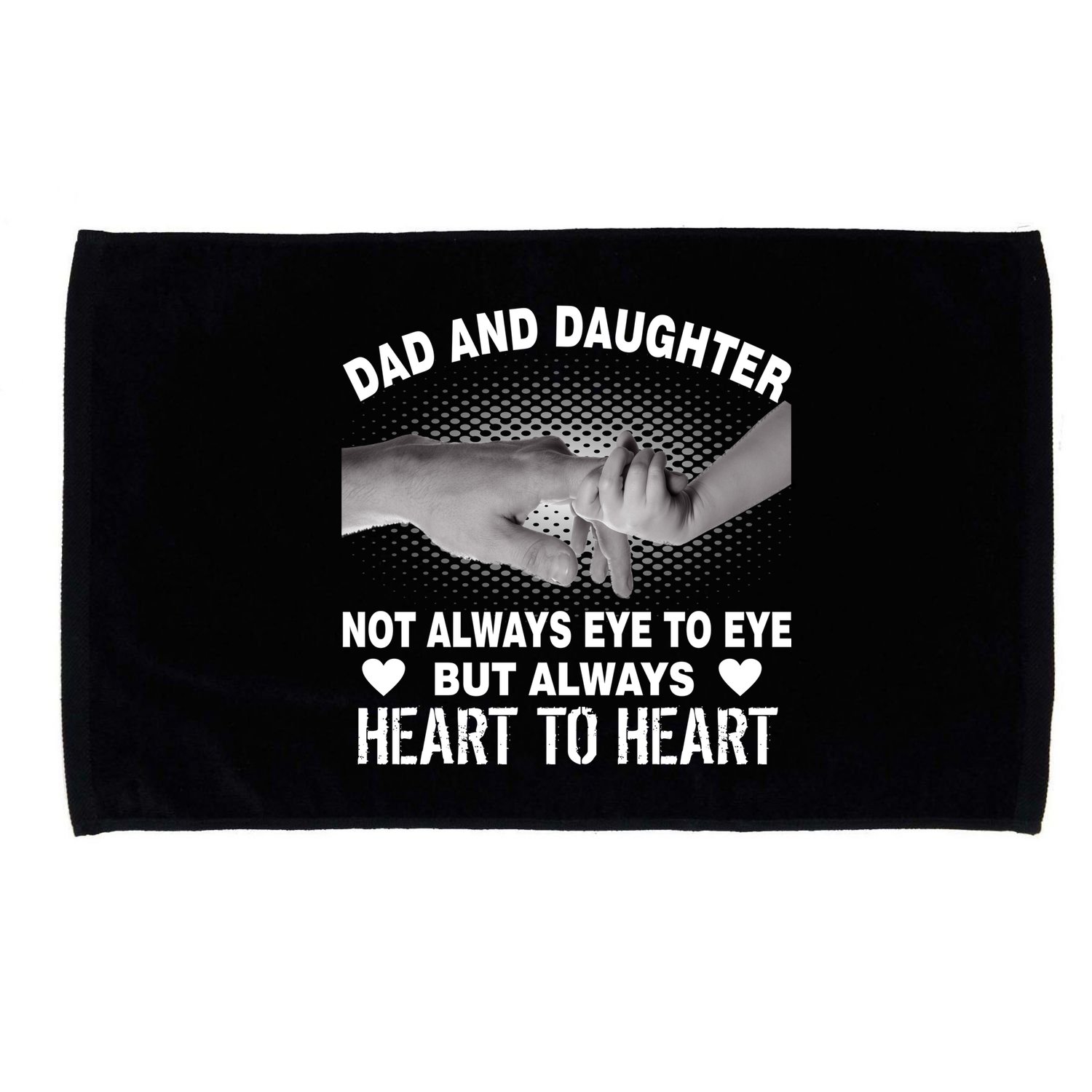 Dad And Daughter Always Heart To Heart Microfiber Hand Towel