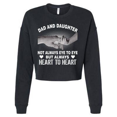 Dad And Daughter Always Heart To Heart Cropped Pullover Crew