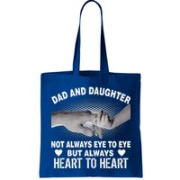 Dad And Daughter Always Heart To Heart Bag