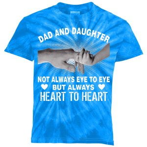 Dad And Daughter Always Heart To Heart Kids Tie-Dye T-Shirt