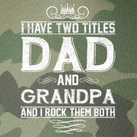 Dad And Grandpa Rock The Both Legacy Tie Dye Trucker Hat