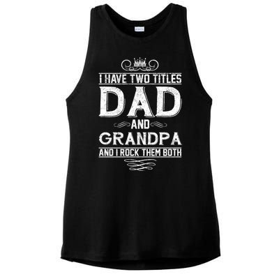 Dad And Grandpa Rock The Both Ladies PosiCharge Tri-Blend Wicking Tank