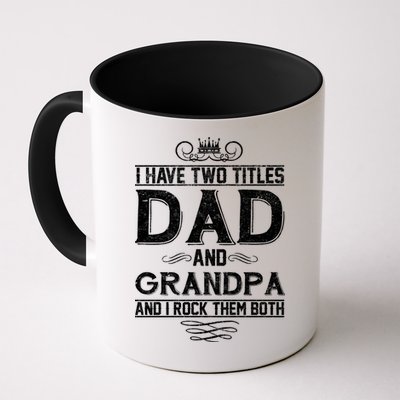 Dad And Grandpa Rock The Both Mug