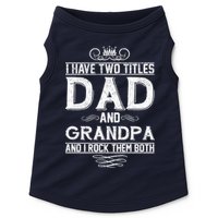 Dad And Grandpa Rock The Both Doggie Tank