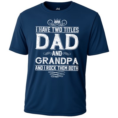 Dad And Grandpa Rock The Both Performance Shirt