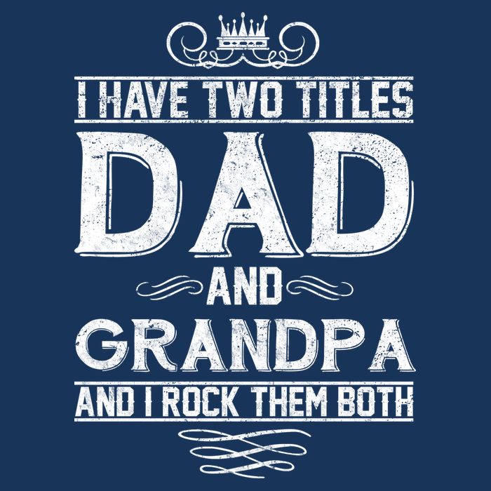 Dad And Grandpa Rock The Both Button