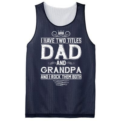 Dad And Grandpa Rock The Both Mesh Reversible Basketball Jersey Tank