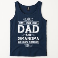 Dad And Grandpa Rock The Both Tank Top