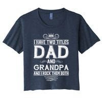 Dad And Grandpa Rock The Both Crop Top