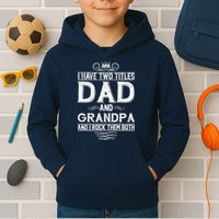 Dad And Grandpa Rock The Both Kids Hoodie