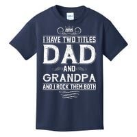 Dad And Grandpa Rock The Both Kids T-Shirt