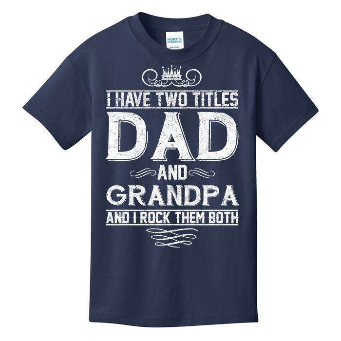 Dad And Grandpa Rock The Both Kids T-Shirt