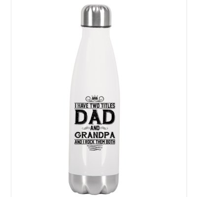 Dad And Grandpa Rock The Both Stainless Steel Insulated Water Bottle