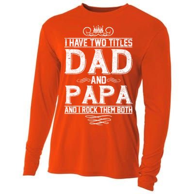 Dad And Papa Rock The Both Cooling Performance Long Sleeve Crew