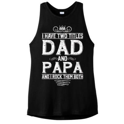 Dad And Papa Rock The Both Ladies PosiCharge Tri-Blend Wicking Tank