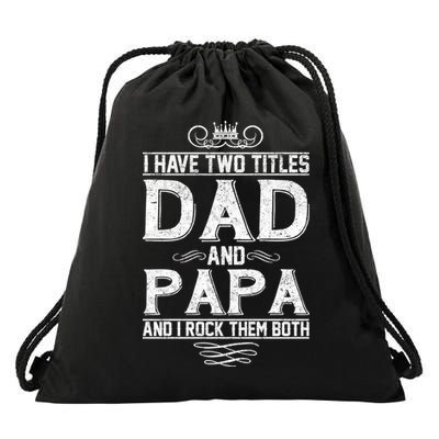 Dad And Papa Rock The Both Drawstring Bag