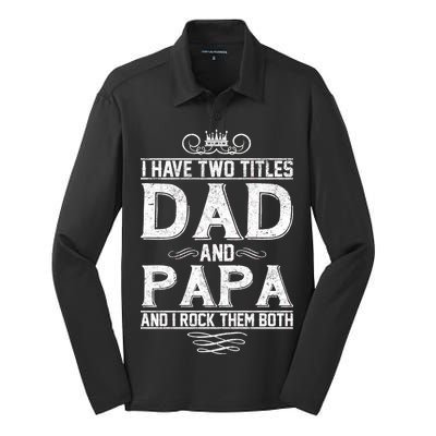 Dad And Papa Rock The Both Silk Touch Performance Long Sleeve Polo