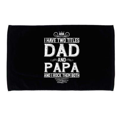Dad And Papa Rock The Both Microfiber Hand Towel