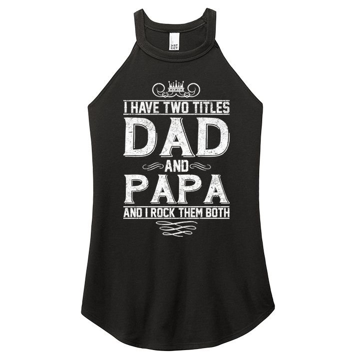 Dad And Papa Rock The Both Women's Perfect Tri Rocker Tank