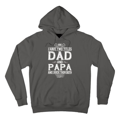 Dad And Papa Rock The Both Hoodie