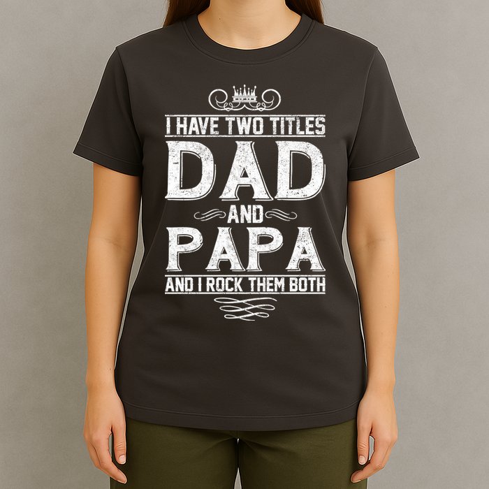 Dad And Papa Rock The Both T-Shirt