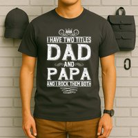 Dad And Papa Rock The Both T-Shirt