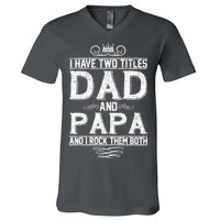 Dad And Papa Rock The Both V-Neck T-Shirt