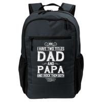 Dad And Papa Rock The Both Backpack