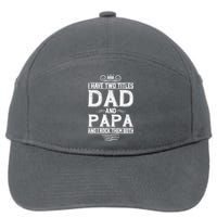 Dad And Papa Rock The Both 7-Panel Snapback Hat