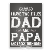 Dad And Papa Rock The Both Poster