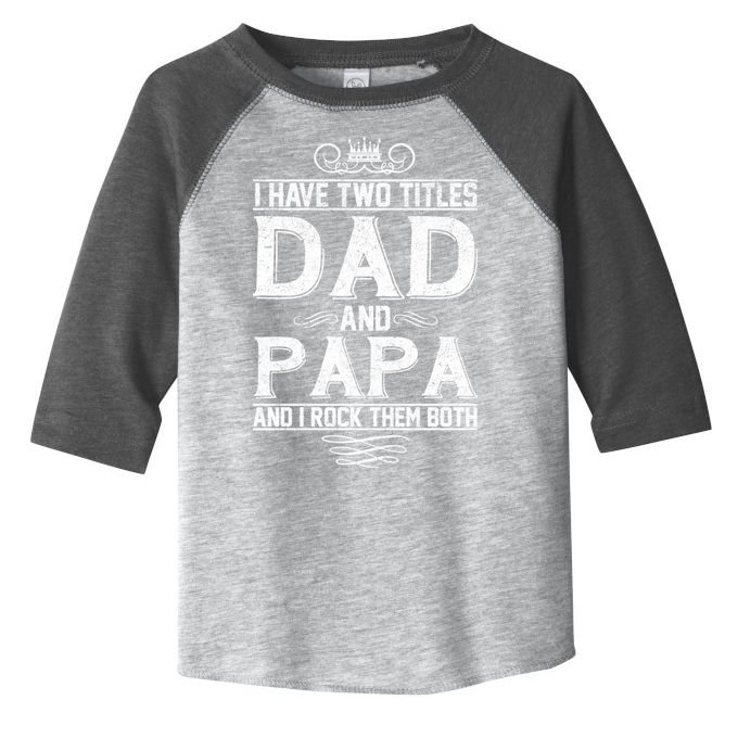 Dad And Papa Rock The Both Toddler Fine Jersey T-Shirt