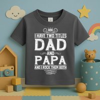 Dad And Papa Rock The Both Toddler T-Shirt