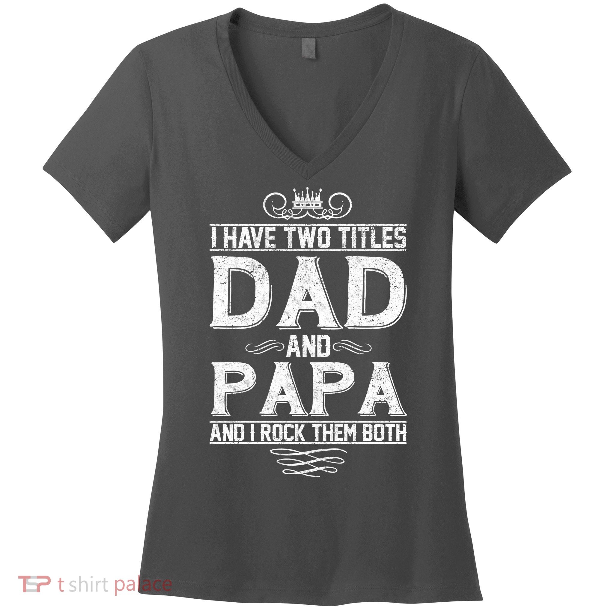 Dad And Papa Rock The Both Women's V-Neck T-Shirt
